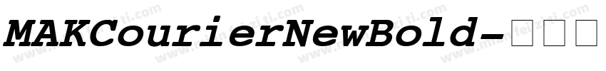 MAK Courier New Bold字体转换
